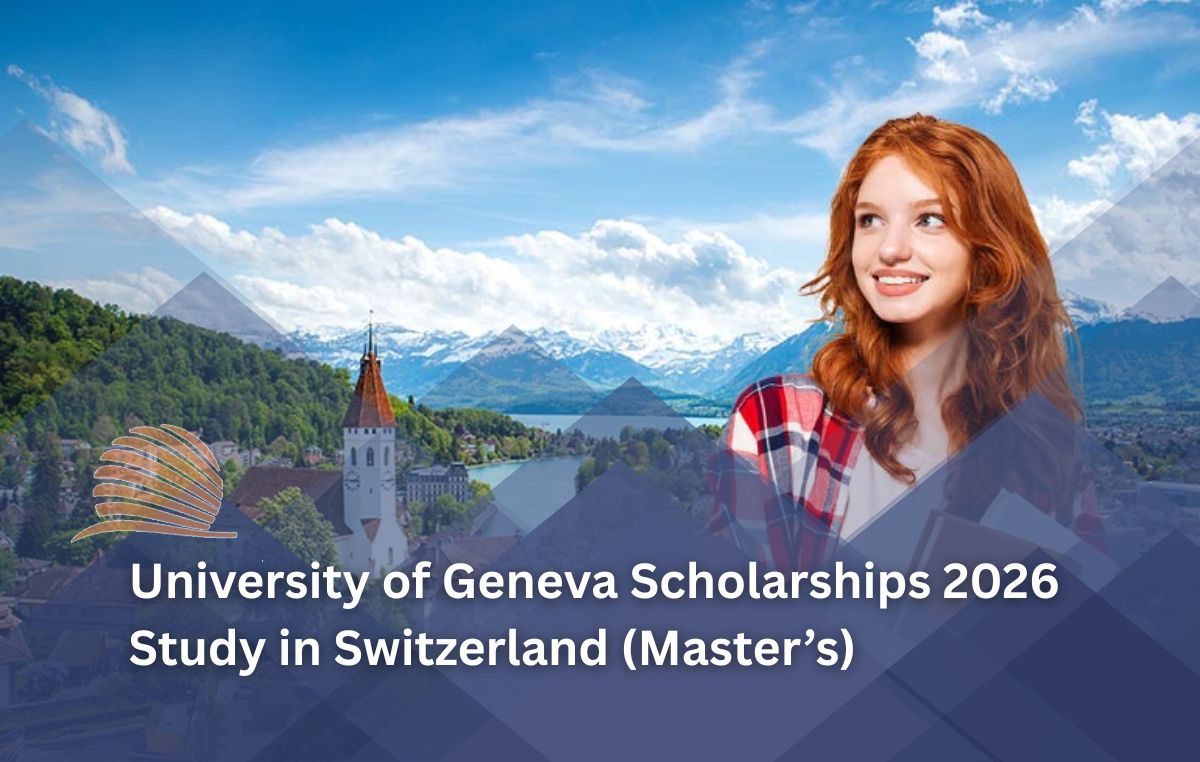 University of Geneva Master’s Scholarships 2026 in Switzerland | CHF 15,000 Grant